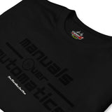 Manuals Over Automatics (Limited Edition)