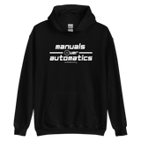 Manuals Over Automatics Hoodie