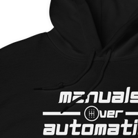 Manuals Over Automatics Hoodie
