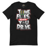 Time Flies When You Drive Tee